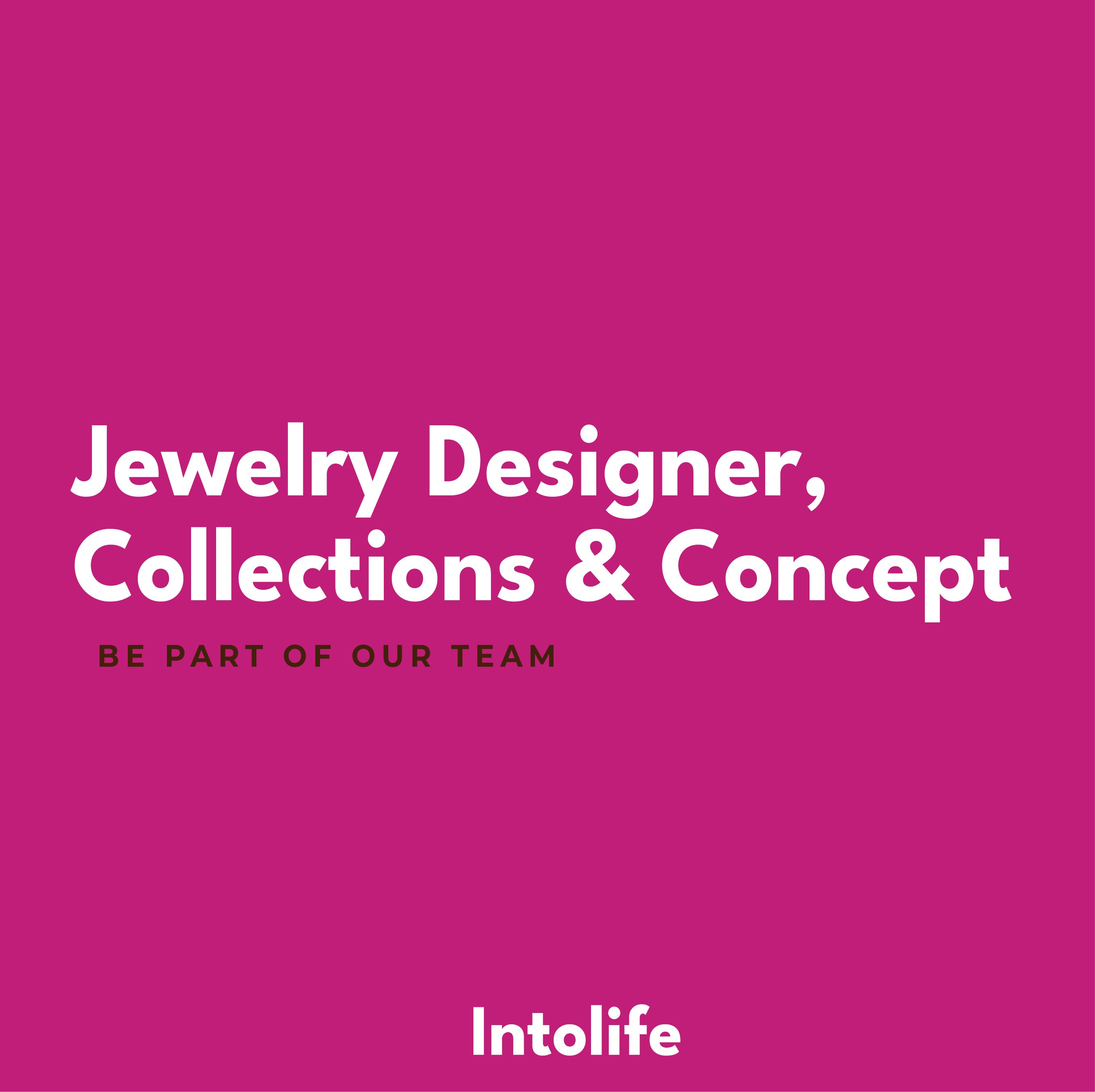 Jewelry Designer, Collections & Concept